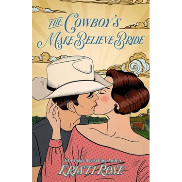 The Cowboy's Make Believe Bride Special Edition