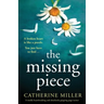 The Missing Piece: A totally heartbreaking and absolutely gripping page-turner