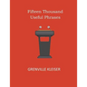 Fifteen Thousand Useful Phrases