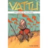 Vattu Book 1: The Name & the Mark
