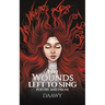 No Wounds Left to Sing