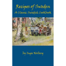 Recipes of Sweden: A Classic Swedish Cookbook (Good Food from Sweden)