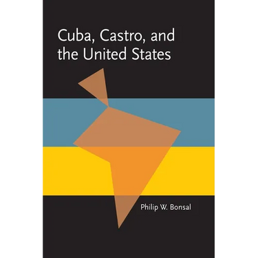 Cuba, Castro, and the United States