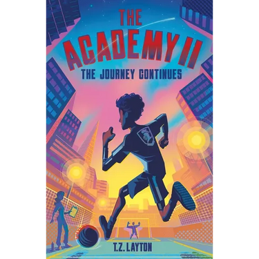 The Academy II: The Journey Continues