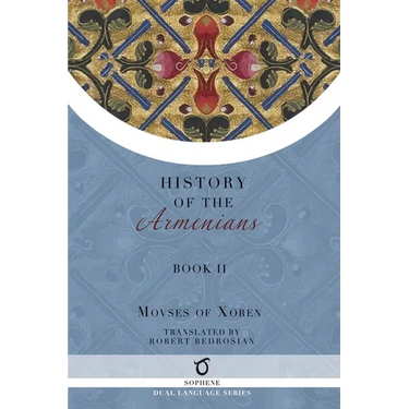 History of the Armenians: Volume 2