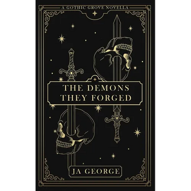 The Demons They Forged: A Gothic Grove Novella