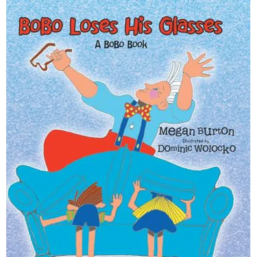 Bobo Loses His Glasses: A Bobo Book