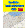 Road Atlas for the Total Solar Eclipse of 2024 - Color Edition