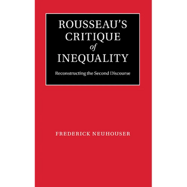 Rousseau's Critique of Inequality