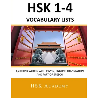 HSK 1-4 Vocabulary Lists: All HSK Words with Pinyin, English Translation and Part of Speech