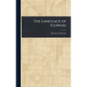The Language of Flowers