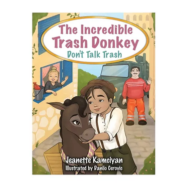 The Incredible Trash Donkey: Don't Talk Trash