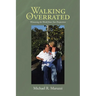 Walking is Overrated: Witnessing the World from Two Perspectives