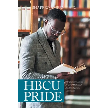Hbcu Pride: The Transformational Power of Historically Black Colleges and Universities