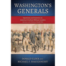 Washington's Generals: Questions and Answers on America's Earliest Military Leaders