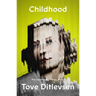 Childhood: The Copenhagen Trilogy: Book 1