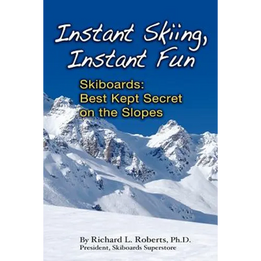 Instant Skiing, Instant Fun