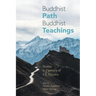 Buddhist Path, Buddhist Teachings: Studies in Memory of L.S. Cousins