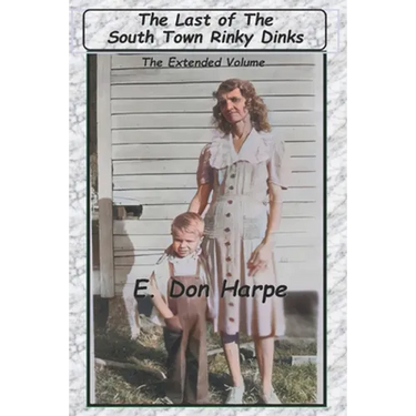 The Last Of The South Town Rinky Dinks