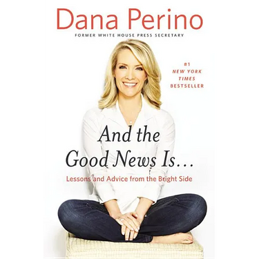 And the Good News Is...: Lessons and Advice from the Bright Side