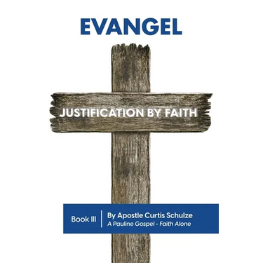 Evangel: Justification by Faith
