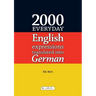 2000 Everyday English Expressions Translated into German