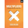 Multipliers: Leading Beyond Addition