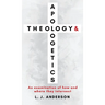 Theology and Apologetics: An Examination of How and Where They Intersect