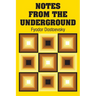 Notes from the Underground