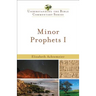 Minor Prophets I