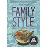 Family Style: Memories of an American from Vietnam