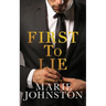 First to Lie
