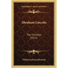Abraham Lincoln: The Christian (1913)