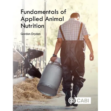 Fundamentals of Applied Animal Nutrition