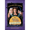 Witches Run Amok: The Oral History of Disney's Hocus Pocus