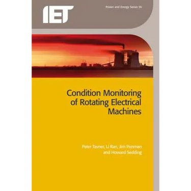 Condition Monitoring of Rotating Electrical Machines