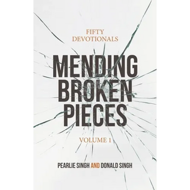 Mending Broken Pieces: Fifty Devotionals