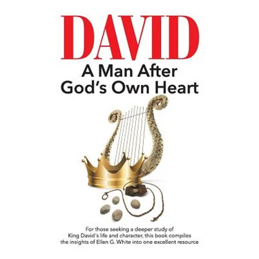 David: A Man After God's Own Heart