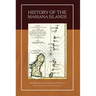 History of the Mariana Islands (2nd Edition)