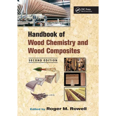 Handbook of Wood Chemistry and Wood Composites