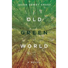 Old Green World