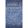Making a Difference: Eleven Inspiring Difference Makers