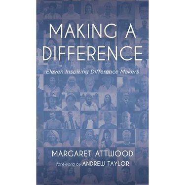 Making a Difference: Eleven Inspiring Difference Makers
