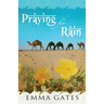 Praying for Rain