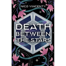 Death Between the Stars