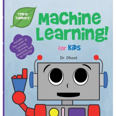 Machine Learning for Kids (Tinker Toddlers)