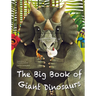 The Big Book of Giant Dinosaurs and the Small Book of Tiny Dinosaurs
