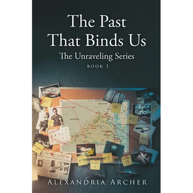 The Past That Binds Us: Book 1