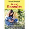 The Awesome Companion Book for Junior Photographers