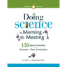 Doing Science in Morning Meeting
